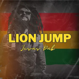 Jesus Dub (Ao Vivo) by Lion Jump