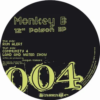 12 Inch Poison EP by Monkey B