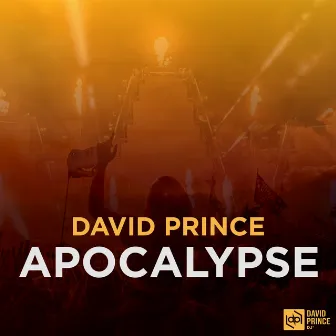 Apocalypse (Radio Mix) by David Prince DJ