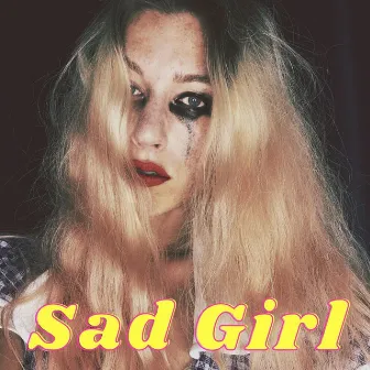 Sad Girl by Kelly Alaina