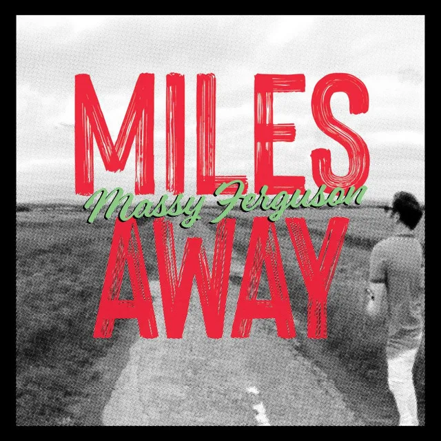 Miles Away - Radio Edit