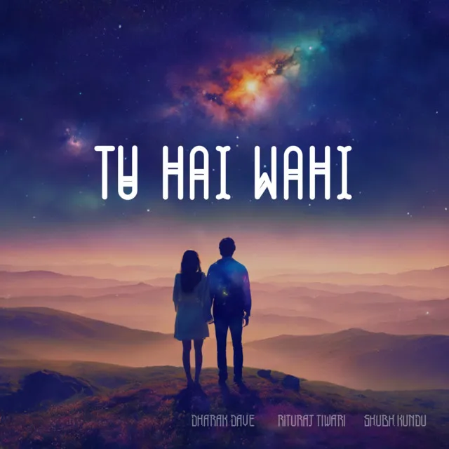 Tu Hai Wahi