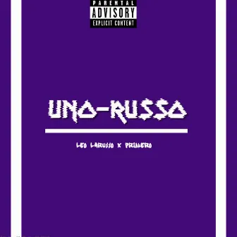 UNO-RU$$O by Leo Laru$$o