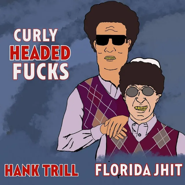 Curly Headed Fucks