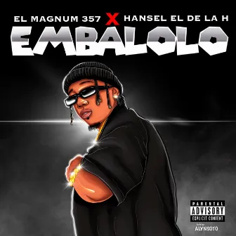 Embalolo by El Magnum 357