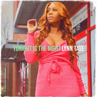 Tonight Is the Night by Lynn Tate