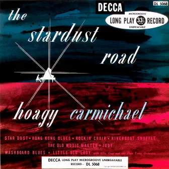 The Stardust Road by Hoagy Carmichael