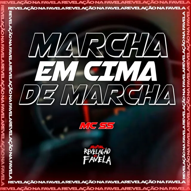 Marcha em Cima de Marcha