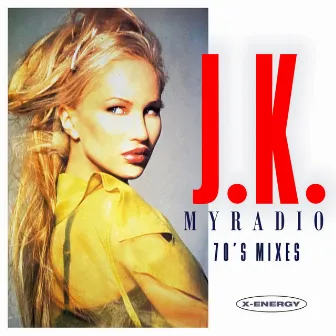 My Radio (70's Mixes) by JK