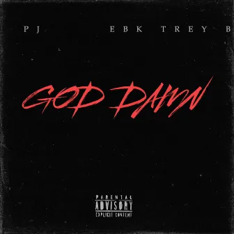 GOD DAMN by Pj