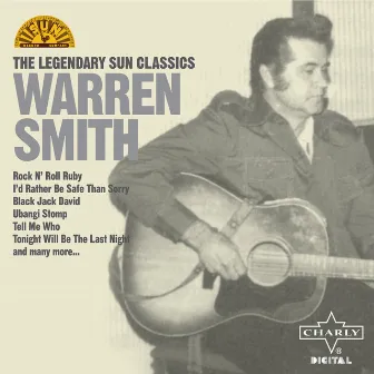 The Legendary Sun Classics by Warren Smith