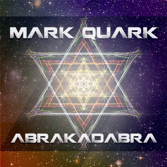 Abrakadabra by Mark Quark