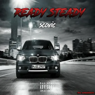 Ready Steady by Scovic