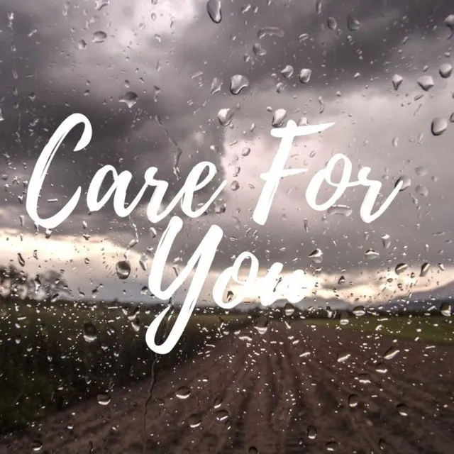 Care for You