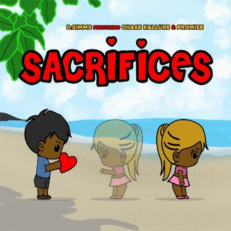 Sacrifices by D.Simms