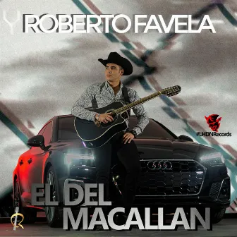 El del Macallan by Roberto Favela