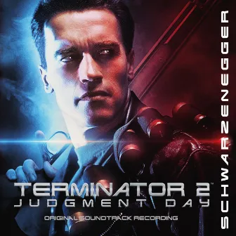 Terminator 2: Judgment Day (Remastered 2017) by Brad Fiedel