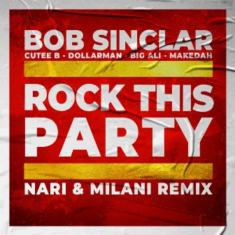 Rock This Party (Nari & Milani Remix) by Cutee B.