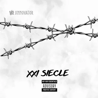 XXI SIECLE by MR JINNOVATOR