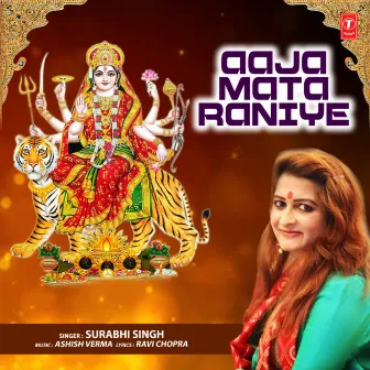 Aaja Mata Raniye by Surabhi Singh