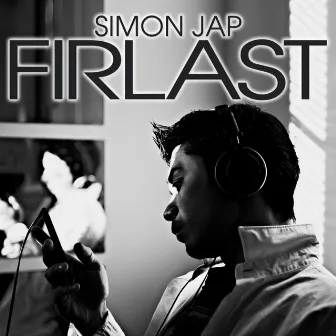 FIRLAST by SIMON JAP