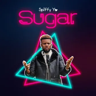 Sugar by SpiFFy Yo