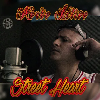 Street Heart by Morbo Activo