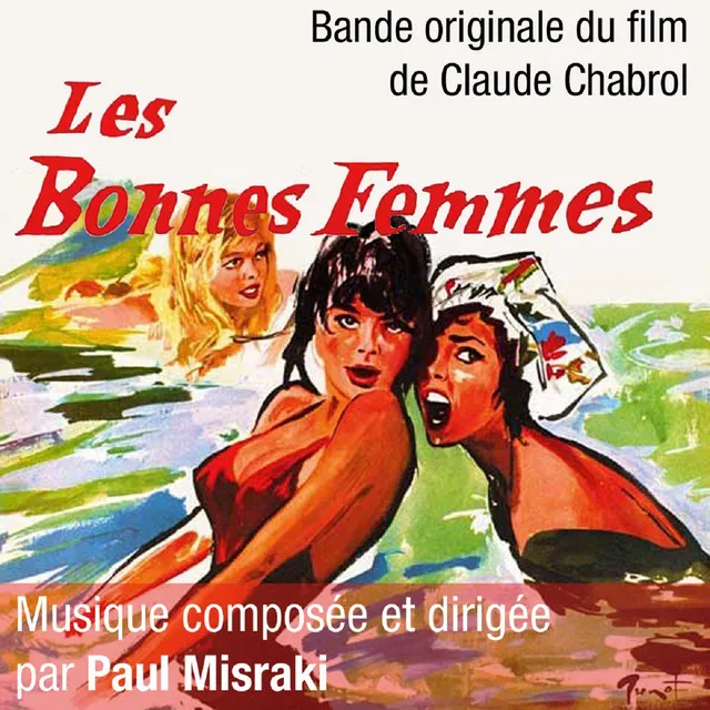 Les bonnes femmes (Bande originale du film de Claude Chabrol)