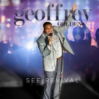 See Revival by Geoffrey Golden