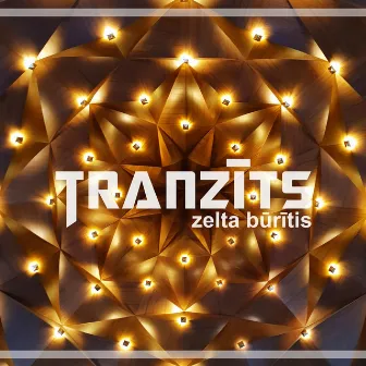 Zelta būrītis by Tranzīts