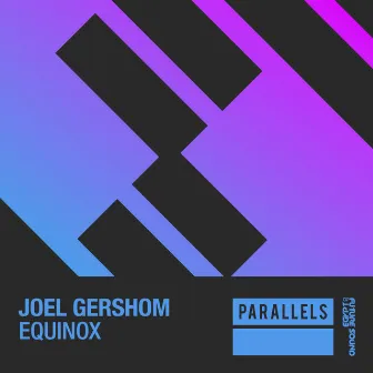 Equinox by Joel Gershom