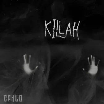 Killah by Cphlo