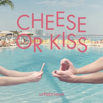 Cheese or Kiss by urfabrique