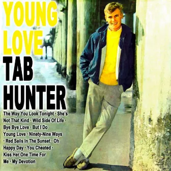 Young Love by Tab Hunter