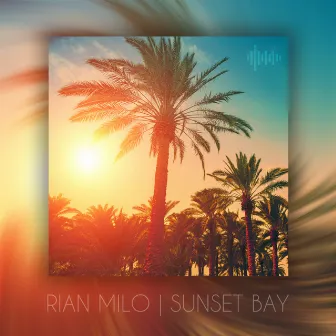 Sunset Bay by Rian Milo