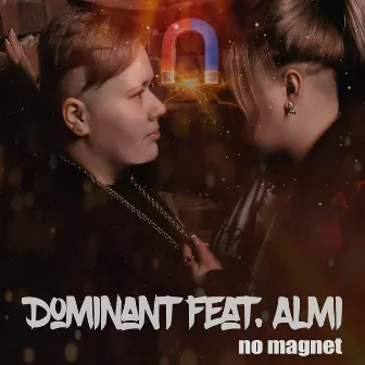 No magnet by Dominant