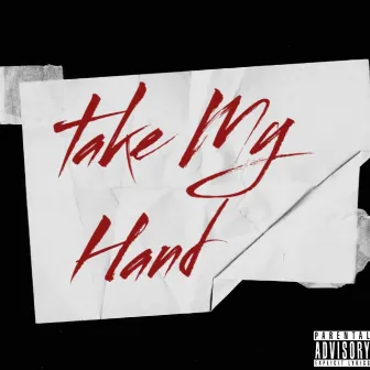 Take My Hand by ABM Staccs