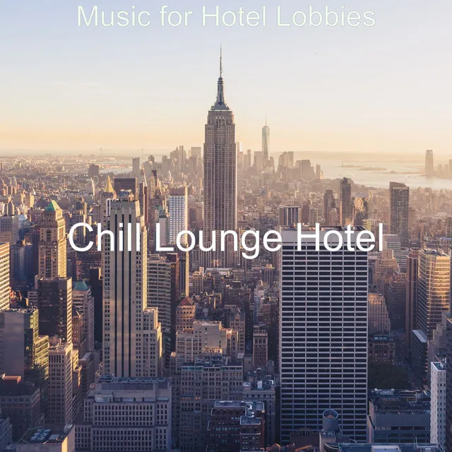 Music for Hotel Lobbies