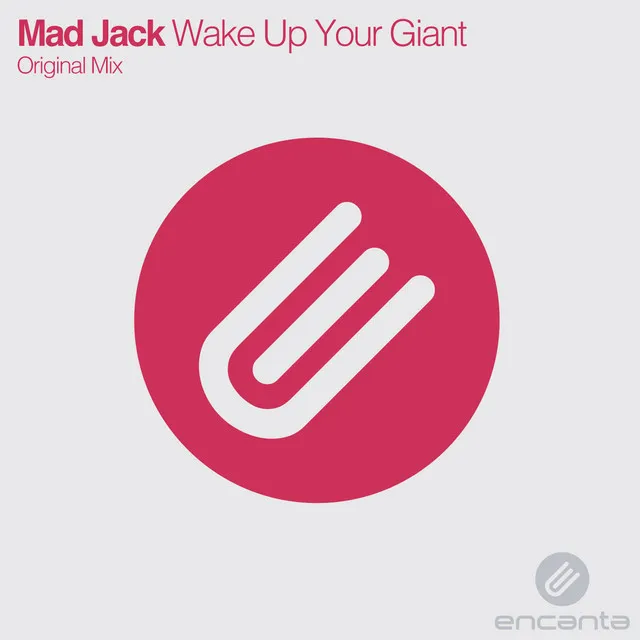 Wake Your Giant Up - Original Mix