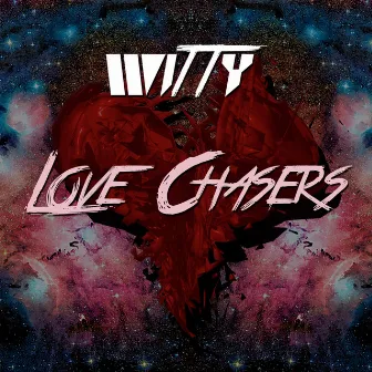 Love Chasers by WITTY