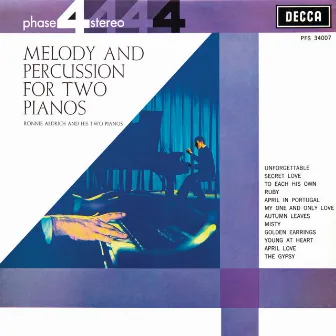 Melody & Percussion For Two Pianos by Ronnie Aldrich and his 2 pianos