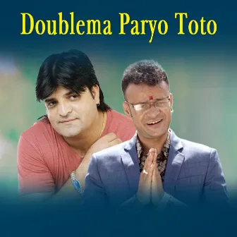 Doublema Paryo Toto by Bhuwan Prakash Badu