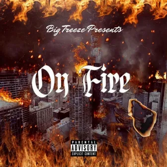 on fire by Rich Treeze