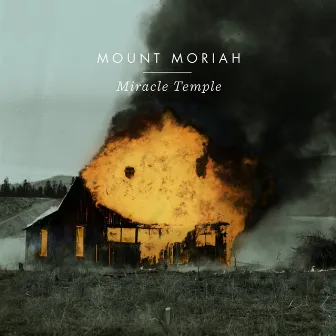 Miracle Temple by Mount Moriah