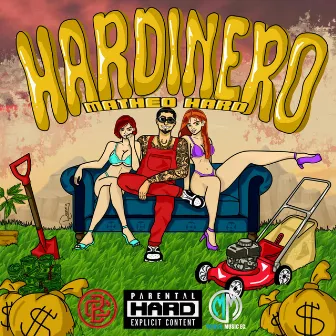 HarDinero by Matheo Hard