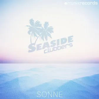 Sonne by Seaside Clubbers