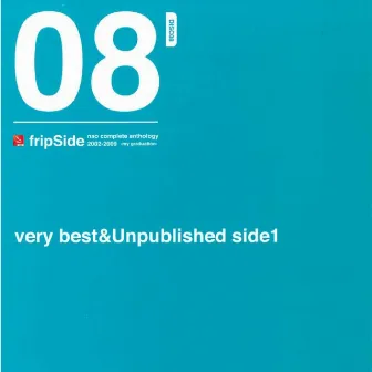 very best&Unpublished (side1) by fripSide