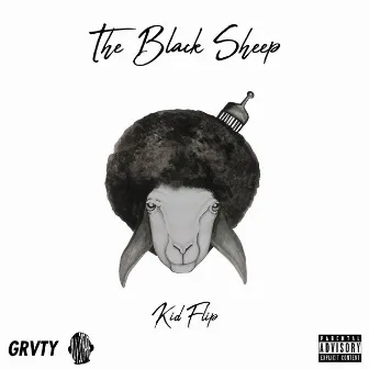 The Black Sheep by Kid Flip