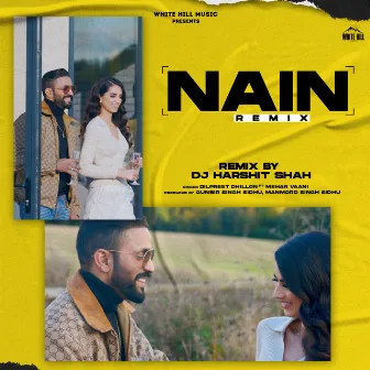 Nain - Remix by Mehar Vaani