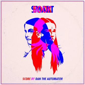 Booksmart (Original Motion Picture Score) by Dan The Automator